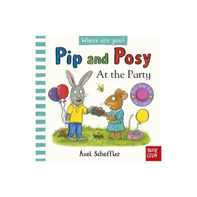 Nosy Crow Pip & Posy, Where are you? At the Party - ebebek
