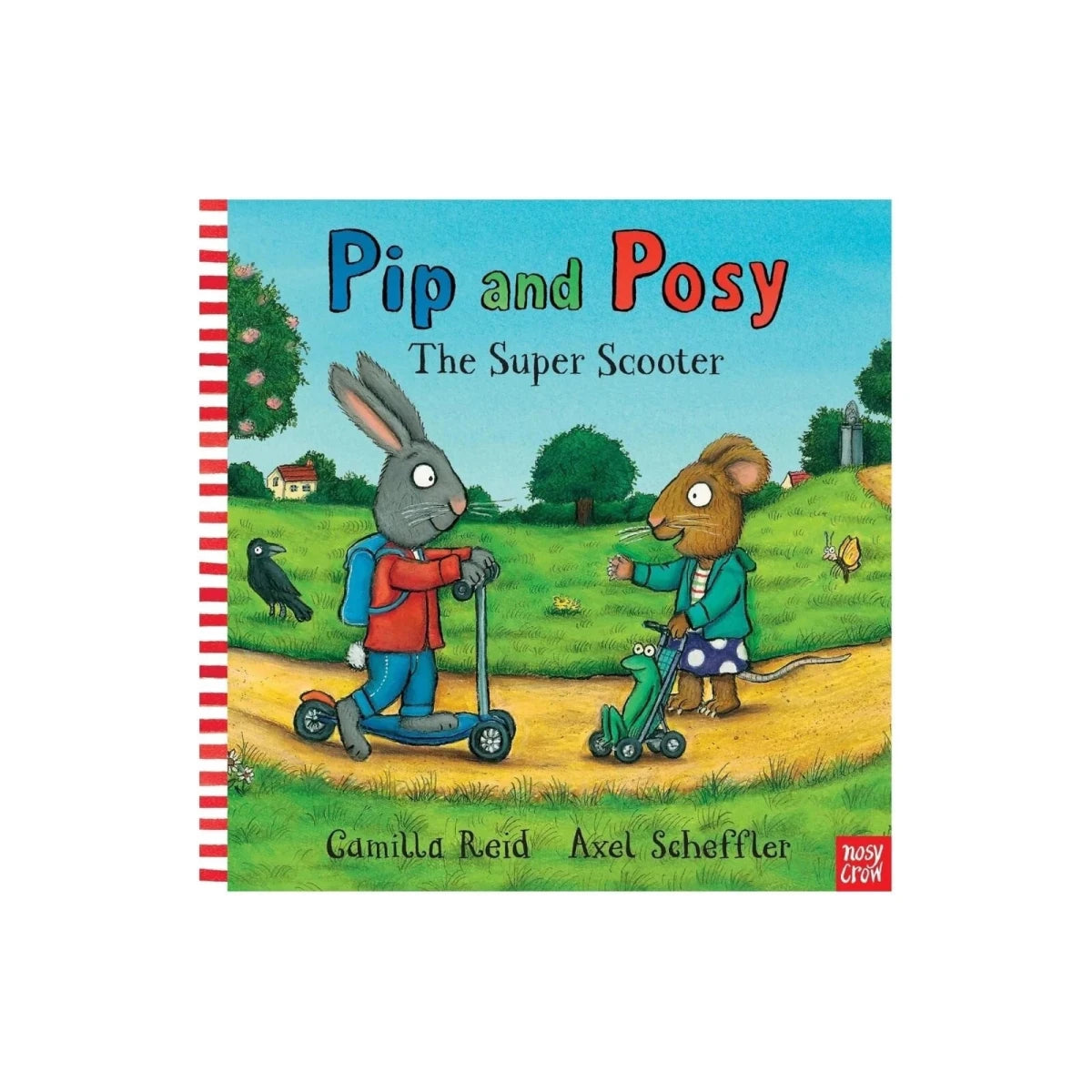 Nosy Crow Pip & Posy The Super Scooter Board - ebebek