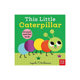 Nosy Crow This Little Caterpillar - ebebek